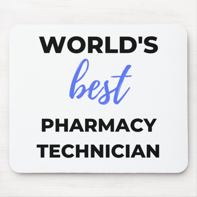 World's Best Pharmacy Technician 2 Mouse Mat (Front)