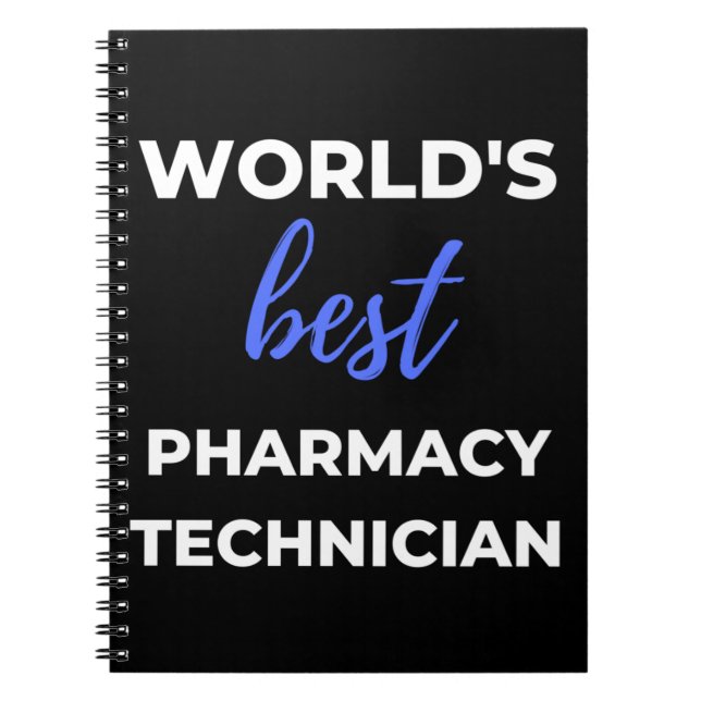 World's Best Pharmacy Technician Notebook (Front)