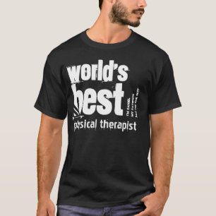 World's Best Physical Therapist Custom Name V02 T-Shirt