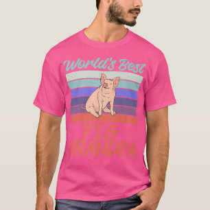 Worlds best Pig Grandpa Pig Owner Pig Farmer Pig G T-Shirt