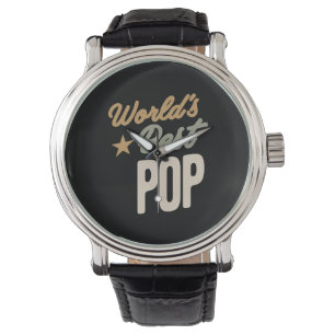 World's Best Pop - Father and Grandpa Gifts Watch
