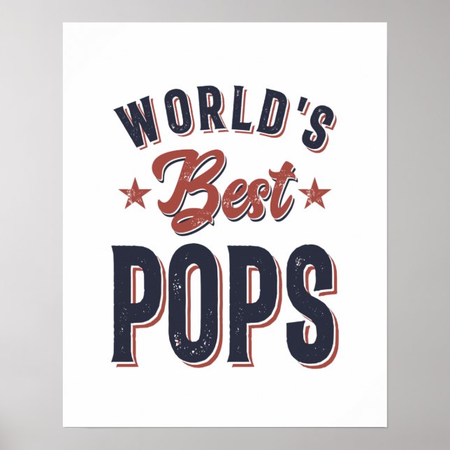 World's Best Pops | Father Grandpa Gift Poster (Front)