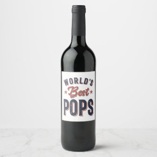 World's Best Pops Father Grandpa Gift Wine Label