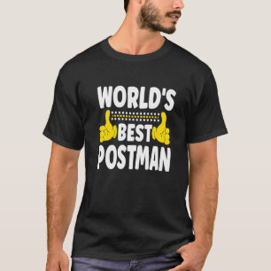 World's Best Postman Job Title Profession Postman T-Shirt