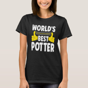 World's Best Potter Job Title Profession Potter T-Shirt