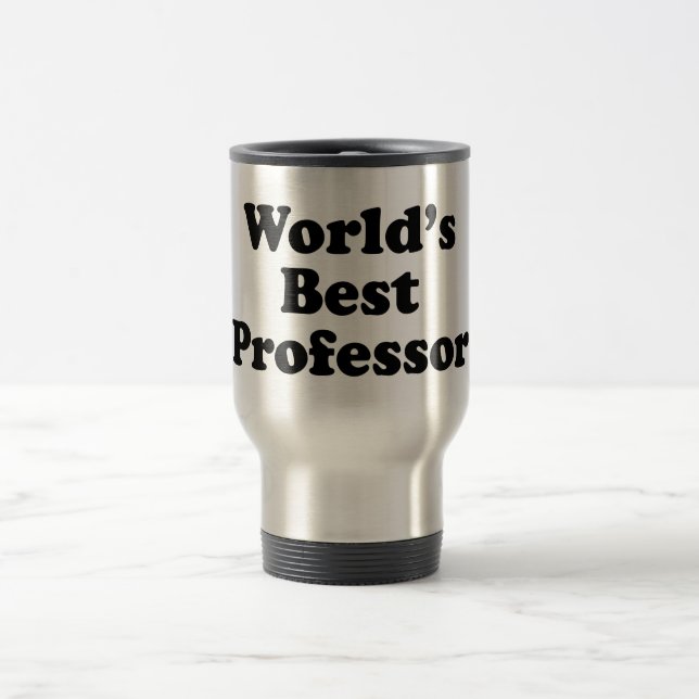 World's Best Professor Travel Mug (Center)