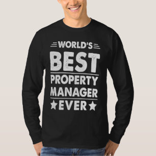 World's Best Property Manager Ever T-Shirt