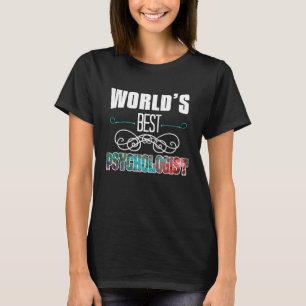 World's best psychologist Profession career worker T-Shirt