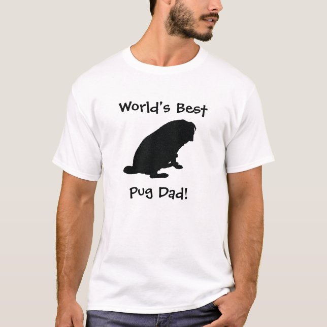 World's Best Pug Dad T-Shirt (Front)