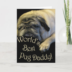 World's Best Pug Daddy Card