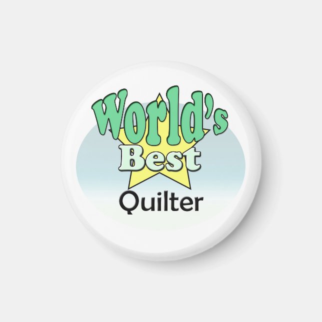 World's Best Quilter Magnet (Front)