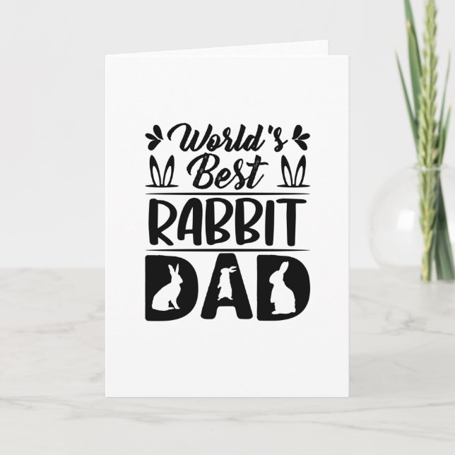 World's Best Rabbit Dad-Daughter-Mum-Funny Card (Front)