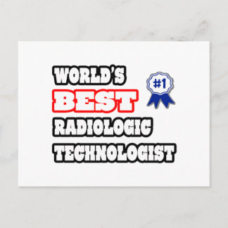 World's Best Radiologic Technologist Postcard