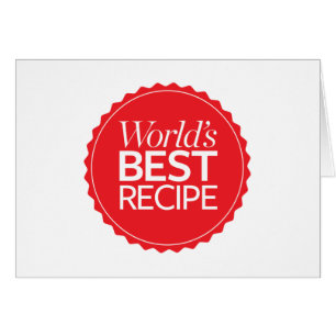 World's Best Recipe