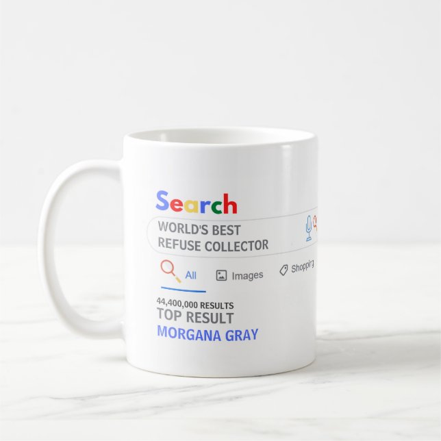 WORLDS BEST REFUSE COLLECTOR Top Search Result Coffee Mug (Left)