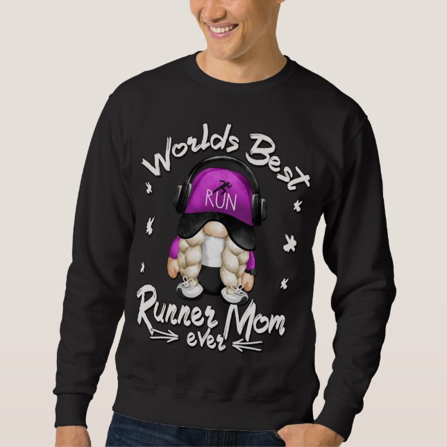 Worlds Best Running Mum Design With Funny Runner G Sweatshirt (Front)