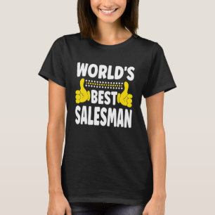 World's Best Salesman Job Title  Profession Salesm T-Shirt