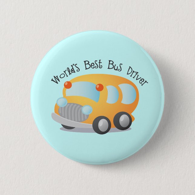 World's Best School Bus Driver Gift 6 Cm Round Badge (Front)