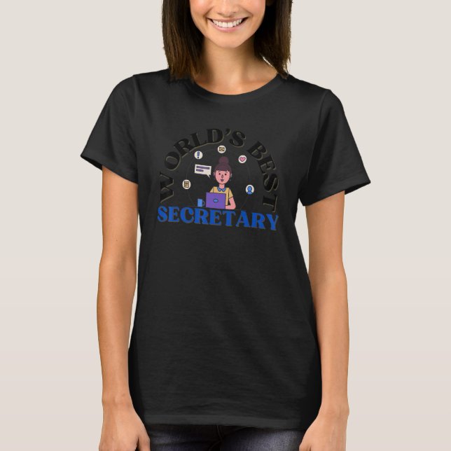 World's Best Secretary  Secretary  Medical  Legal  T-Shirt (Front)