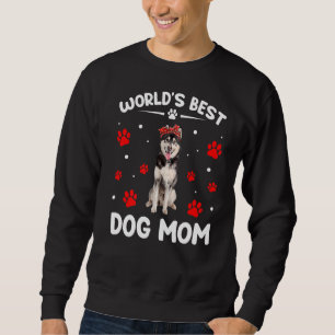 World's Best Siberian Husky Dog Mum Funny Mother's Sweatshirt