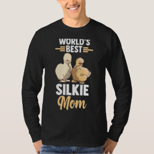 Worlds Best Silkie Chicken Mum T-Shirt