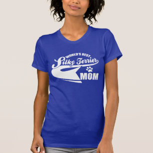 World's Best Silky Terrier Mum T-Shirt
