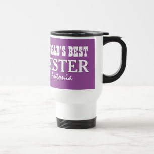 World's Best SISTER Custom Name PURPLE A03 Travel Mug
