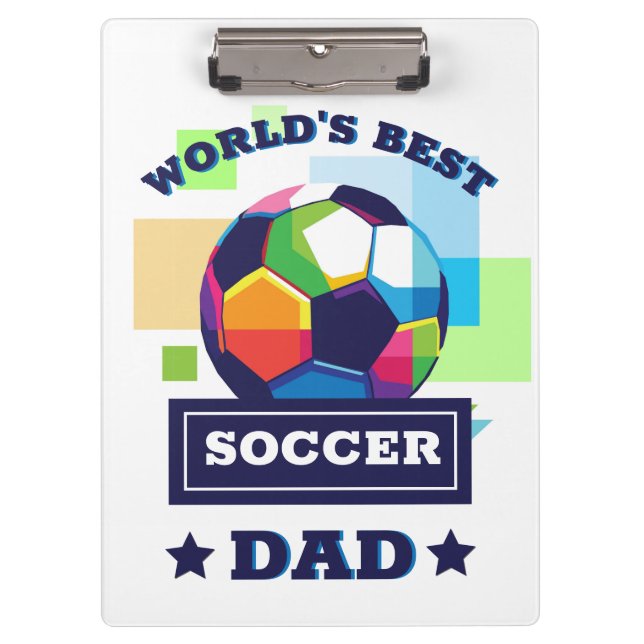World's Best Soccer Dad Father's Day Clipboard (Front)