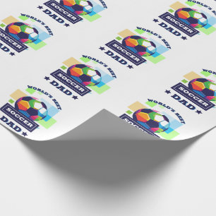 World's Best Soccer Dad Father's Day Wrapping Paper