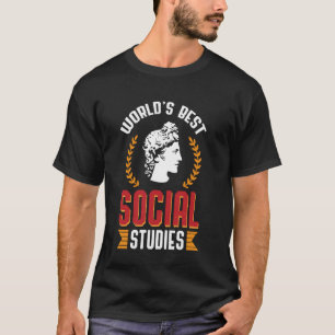 World's Best Social Studies School Design T-Shirt
