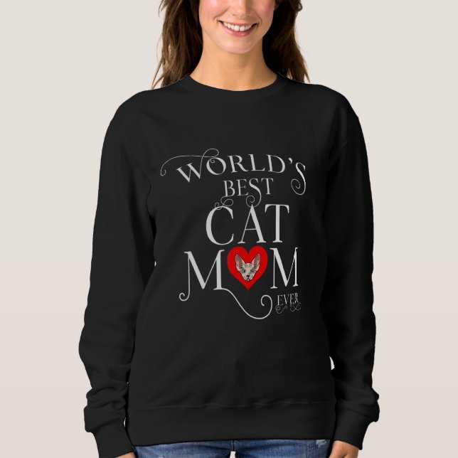 World's Best Sphynx Cat Mum Ever   Sphynx Cat Sweatshirt (Front)