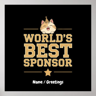 World's Best Sponsor Ever Food Bank Volunteers Poster