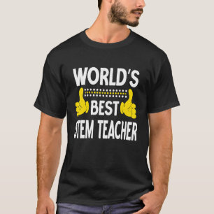 World's Best Stem Teacher Job Title Profession Ste T-Shirt
