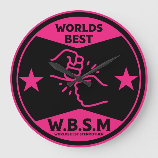 WORLDS BEST STEP MOTHER LARGE CLOCK (Front)