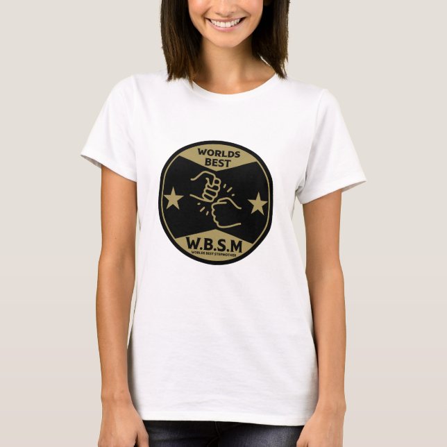 WORLDS BEST STEP MOTHER T-Shirt (Front)