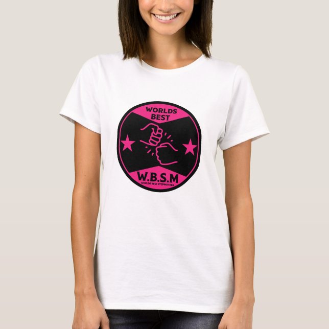 WORLDS BEST STEP MOTHER T-Shirt (Front)