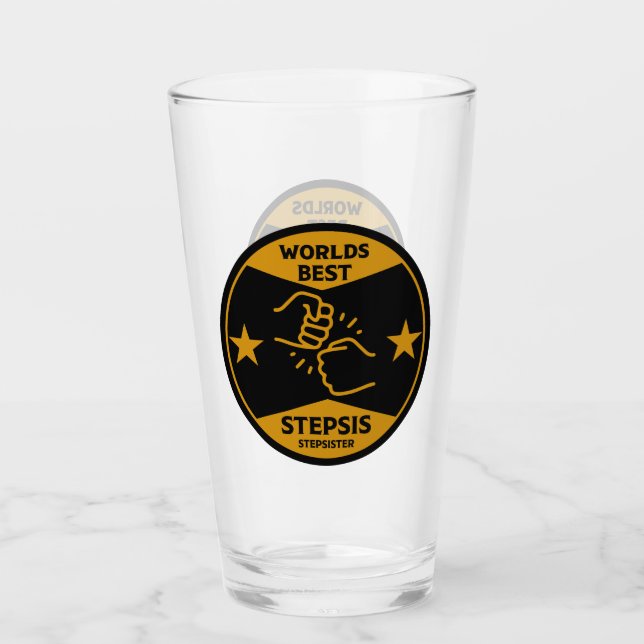 Worlds Best Stepsister Glass (Front)