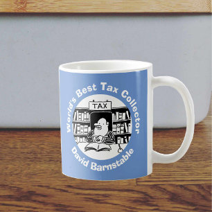 World's Best Tax Collector to Personalise Coffee Mug