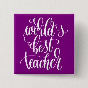World's Best Teacher 15 Cm Square Badge