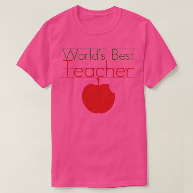 Worlds Best Teacher 1 T-Shirt (Design Front)