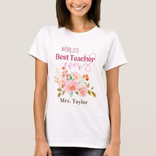 World's Best Teacher Ever Floral Personalised T-Shirt