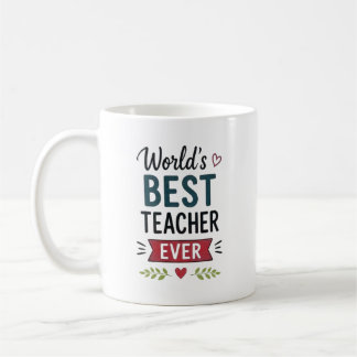 Worlds Best Teacher Ever Personalised Coffee Mug