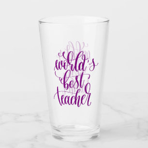 World's Best Teacher Glass