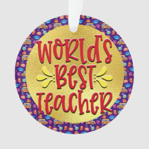 World's Best Teacher Ornament