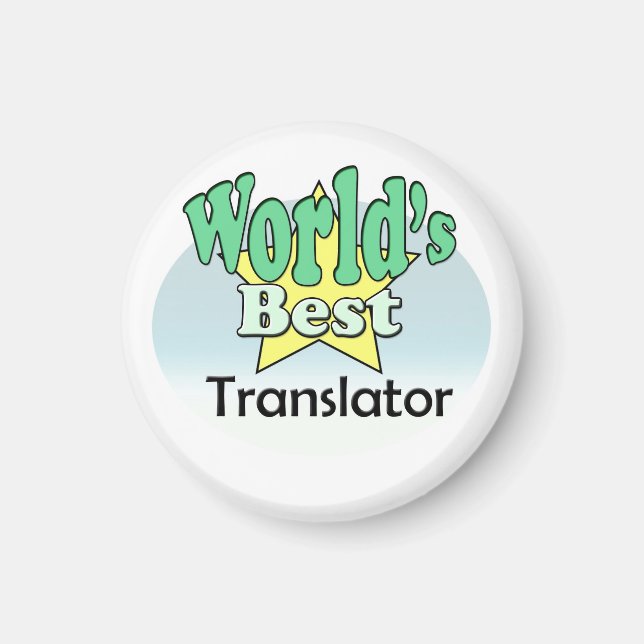 World's Best Translator Magnet (Front)