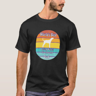 World's Best Treeing Walker Coonhound Dad   T-Shirt