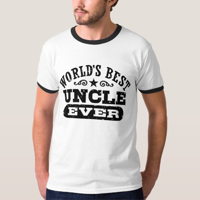 World's Best Uncle Ever T-Shirt (Front)