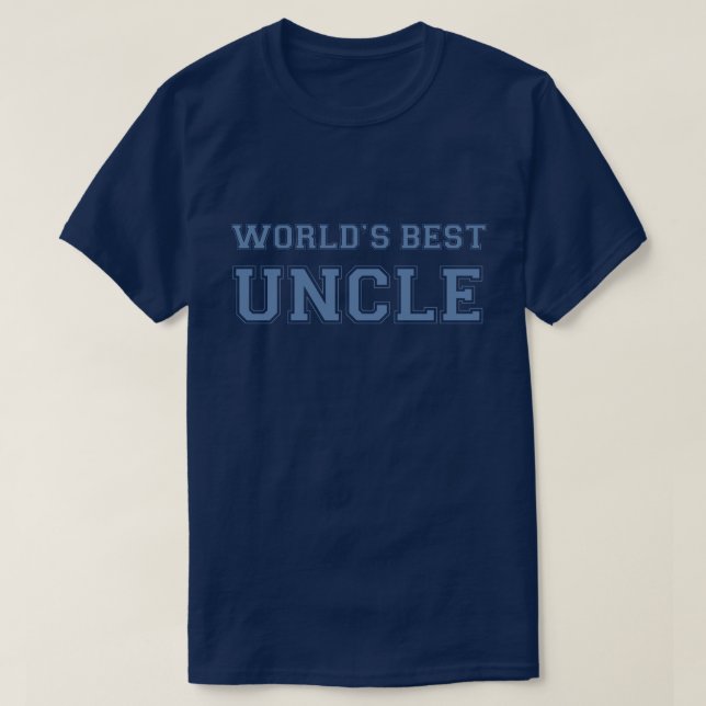 World's Best Uncle T-Shirt (Design Front)