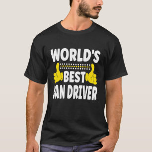 World's Best Van Driver Job Title Profession Van D T-Shirt
