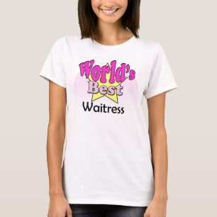 World's Best Waitress T-Shirt